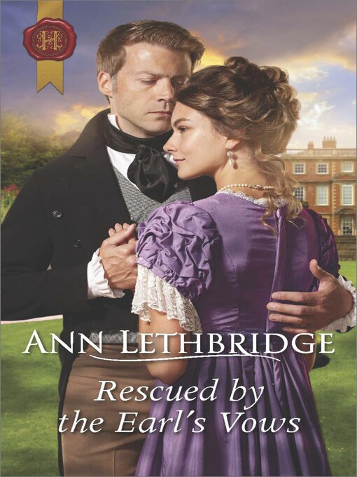 Title details for Rescued by the Earl's Vows by Ann Lethbridge - Available